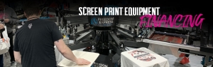 Screen Print Equipment Financing